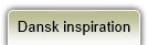Dansk inspiration