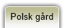 Polsk g&aring;rd